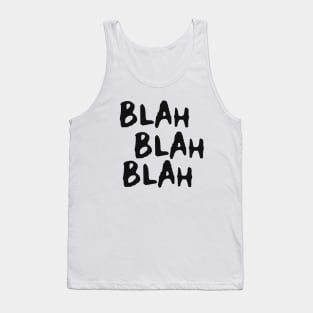 Blah Blah Blah Tank Top